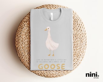 Silly Goose Shirt Animal Shirt Silly Shirt Silly Goose Tee Funny Goose Shirt Goose Lover Shirt Goose Tshirt Funny Shirt Gift For Her