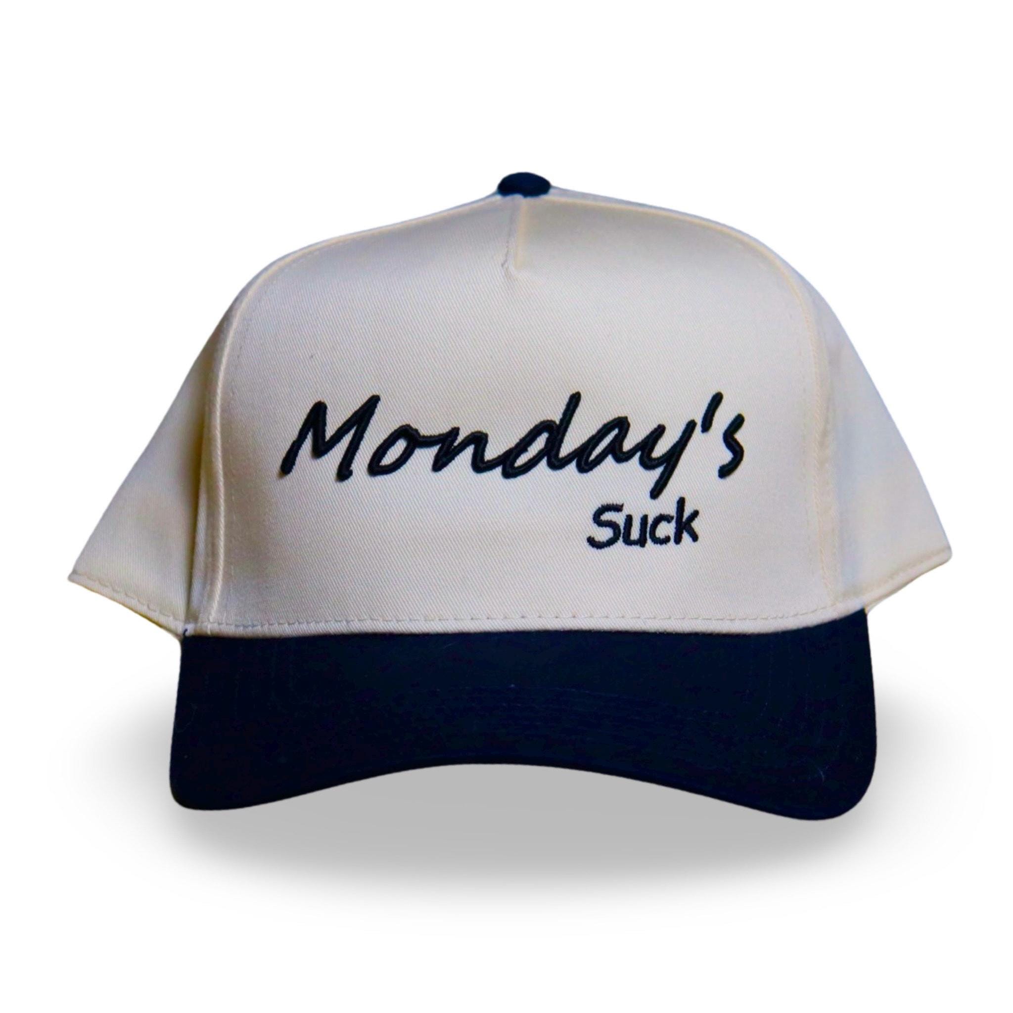 Monday's Suck - Etsy