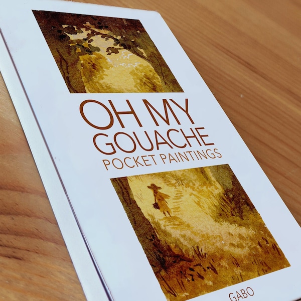 OH MY GOUACHE (Art Book)