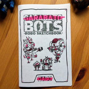 GARABATO BOTS (robo sketchbook)