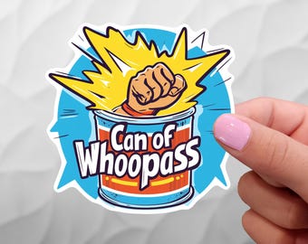 Waterboy - Can of Whoopass Sticker