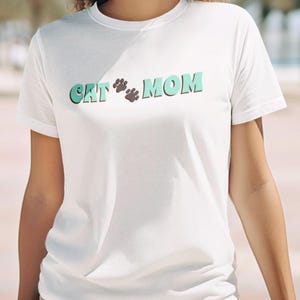 Cat Mom T-Shirt Cute Cat Lover Tee Gift for Cat Owners Pet Mom Shirt Fun Animal T-Shirt Holiday Apparel