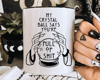 Sarcastic Witchy Coffee Mug - Gothic Home Decor Gift - Dark Aesthetic Cup - Mystical & Funny Quote - Occult Humor