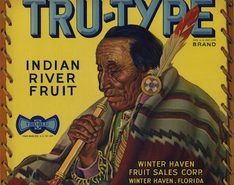 Original Tru-Type Indian River Crate Label Winter Haven Florida
