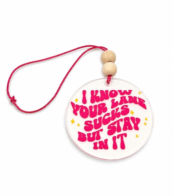 Stay In Your Lane Rearview Mirror Charm