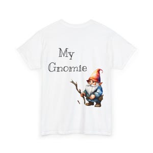 My Gnomie, gnome shirt Unisex Heavy Cotton Tee