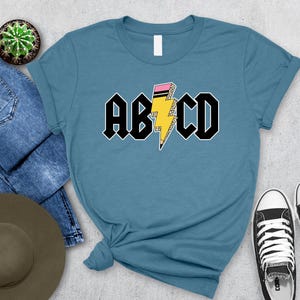 ABCD Teacher T-shirt, Teacher Appreciation Gift, Kindergarten Teacher Shirt, Back To School Shirt, Elementary School Shirt, Gift For Teacher