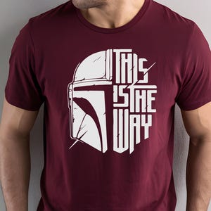 This Is The Way Shirt – Mandalorian & Star Wars Disney Tee, Galaxy’s Edge Disneyland Shirt, Perfect Gift for Him image 1