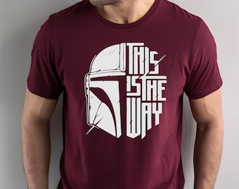 This Is The Way Shirt – Mandalorian & Star Wars Disney Tee, Galaxy’s Edge Disneyland Shirt, Perfect Gift for Him