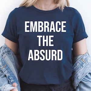 Philosophy Shirt, Philosopher T-Shirt, Funny Philosophy Shirt, Gift for Philosophers, Philosophy Lover Gift, Intellectual Humor Shirt