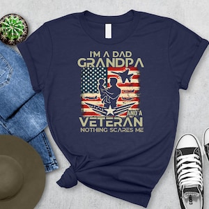 Veteran Grandpa Shirt | Father&#39;s Day Gift for Grandpa | Military Dad Tee | Gift for Grandfather | Veterans Day Tee | Gift Shirt for Veteran