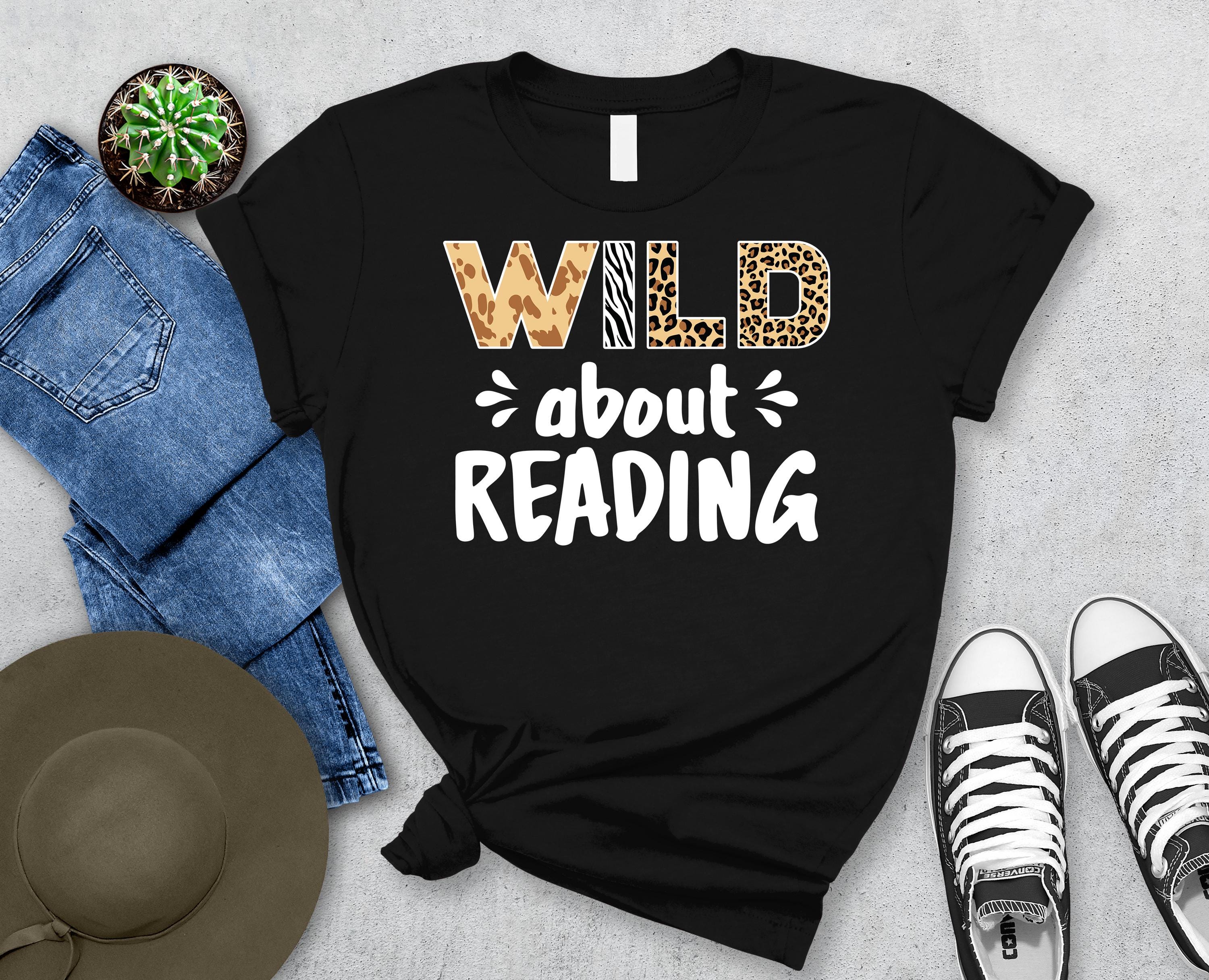 Wild About Reading Shirt, Leopard Print Book Lover Tee, Wild Reading T-Shirt, Bookworm Apparel, Bookaholic Shirt, Reader Gift Tee
