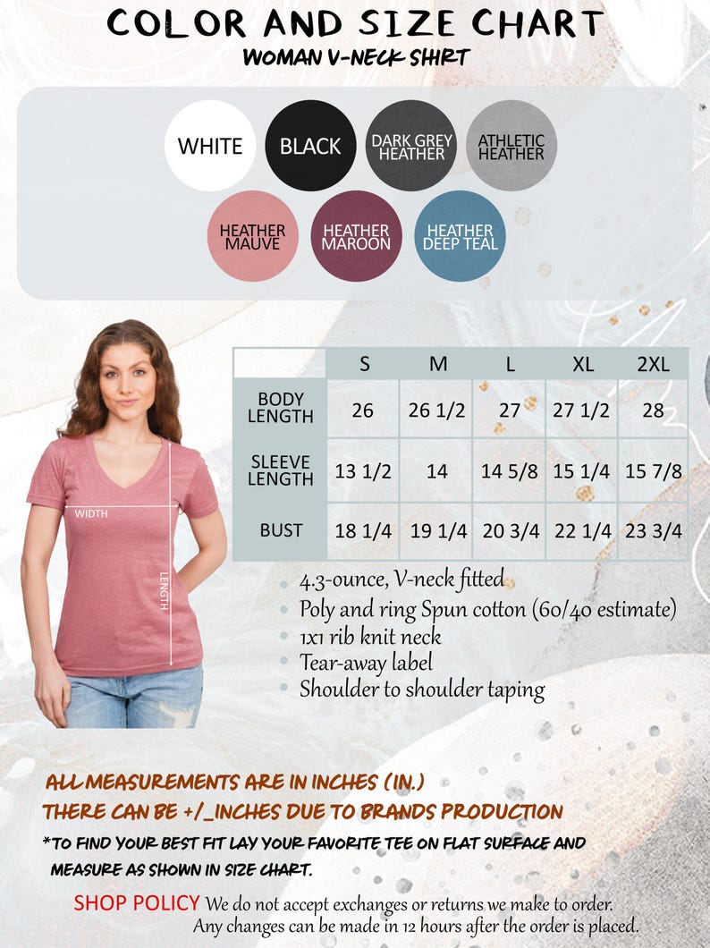 May include: A color and size chart for a woman's V-neck shirt, with measurements in inches. The chart includes body length, sleeve length, and bust measurements for sizes S to 2XL. Available colors are white, black, dark grey heather, athletic heather, heather mauve, heather maroon, and heather deep teal.