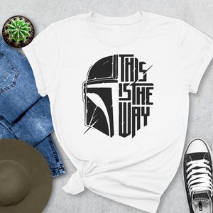 This Is The Way Shirt – Mandalorian & Star Wars Disney Tee, Galaxy’s Edge Disneyland Shirt, Perfect Gift for Him image 2