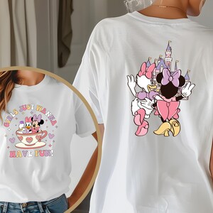Girls Just Wanna Have Fun Shirt | Minnie & Daisy Best Friends Shirt | Besties Matching Shirt | Disney Besties Shirt | Disney Girls Trip Tee