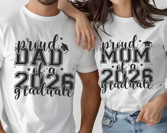 Proud Mom & Dad of a 2026 Graduate Shirt – Class of 2026 Graduation Tee, Senior Graduation Shirt for Graduate Mom And Dad
