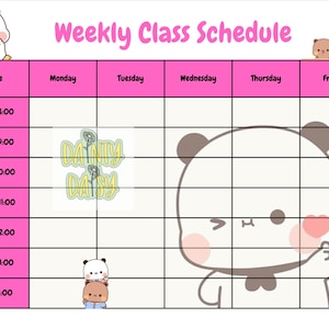 May include: A pink and white weekly class schedule with cartoon panda bear illustrations. The schedule includes time slots, days of the week, and the text "Weekly Class Schedule". The image also features the text "DAINTY DAISY".