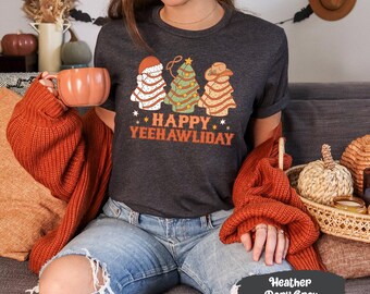 Western Christmas Happy Yeehawliday Shirt With Christmas Tree Cake, Cowboy Shirt, Cowboy Santa, Xmas Group Shirts, Western Shirts, Santa Tee
