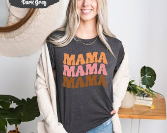 Mama Shirts, Mothers Day Shirt, Gift for Parents, Mommy T-Shirt, Wife T-Shirts, Mom T Shirt, Mother Tshirts, Christmas Gift Women, Mom Tee