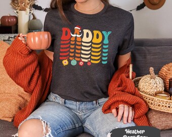 Daddy Christmas Tee, Dad Graphic Tee, Vintage Santa, Retro Christmas, Gift for Daddy, Dad Christmas Gift, Dad Christmas Shirt, Dad Shirt