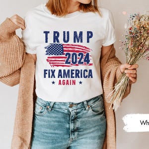 T-shirt Trump Fix America Again, shirt Trump 2024 VS verkiezing, shirt Trump Supporter, shirt Trump Lover, shirt president Trump, shirt politiek
