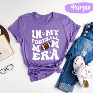 In My Football Mom Era Shirt, Era Shirts, Football Shirt, Football Mom, Football Shirts, Football Gifts, Football Mama, Football Tshirts