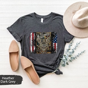 2nd Amendment Shirt, Second Amendment Shirt, Patriotic Shirt, American Flag Shirt, USA Flag Shirt, Freedom Shirt, Veteran TShirt