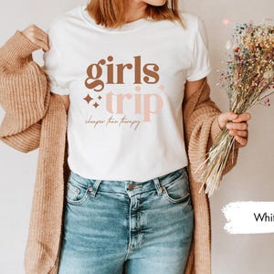 Girls Trip Shirts, Girls Trip Shirt, Vacation Shirt, Girls Trip 2023 Shirt, Girls Trip Gifts, Travel Shirt, Traveler Gift, Girls Trip