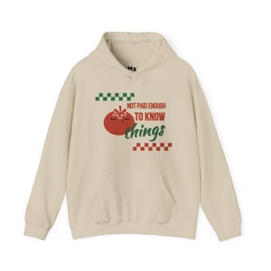 nie zapłacono mi wystarczająco, żeby wiedzieć rzeczy | bluza z kapturem unisex | ciężka mieszanka | DARMOWA WYSYŁKA