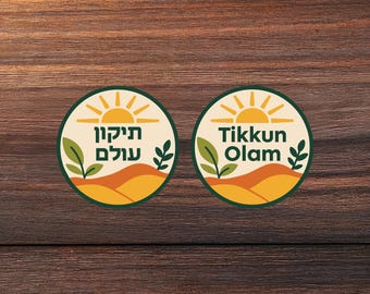 Tikkun Olam Sticker: Jewish Repair the World Decal, Hebrew or English
