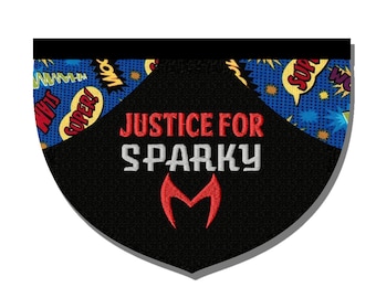 Justice for Sparky embroidered reversible pet bandana