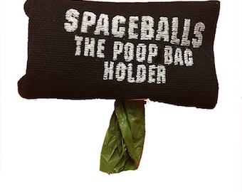 Spaceballs: The poop bag holder