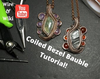 PDF TUTORIAL, Coiled Bezels Bauble, fancy S cabochon tutorial , step by step instructions, digital download, Wire & Wiki ep.6