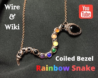 PDF TUTORIAL, Rainbow Snake, coiled bezel Tutorial , step by step instructions, digital download, Wire & Wiki ep.3
