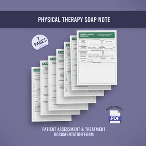 Könnte beinhalten: Ein Stapel weißer Papierformulare mit der Aufschrift "Physical Therapy SOAP Note" und "Patient Assessment & Treatment Documentation Form". Die Formulare haben grünen und schwarzen Text und sind mit Abschnitten wie "S-SU", "O-OO", "A-ASS" und "P-PLA" beschriftet. Ein digitales Produkt .PDF-Symbol befindet sich unten rechts.