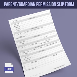 Parent/Guardian Permission Slip Form