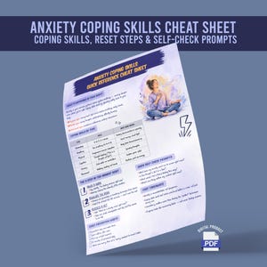 May include: Anxiety coping skills cheat sheet featuring a digital document with text, a table of coping skills, a three-step reset guide, and a watercolor illustration of a person practicing deep breathing. The page includes a lightning bolt icon.