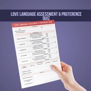 May include: A printed Love Language Assessment & Preference Quiz form on white paper with a red header. The document includes sections for identification, a preference quiz with five categories, scoring columns, and a results summary section.