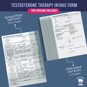 Puede incluir: Un producto PDF digital que presenta dos versiones de un formulario de admisión de terapia de testosterona. La imagen muestra una versión simplificada de una página y una versión detallada de 11 páginas. Los formularios son blancos con texto negro.