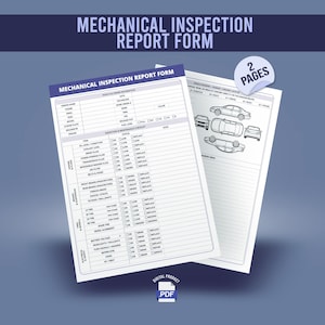 May include: Two-page mechanical inspection report form with vehicle and owner information, inspection checklist, and maintenance checklist. The form includes the text "MECHANICAL INSPECTION REPORT FORM" and "2 PAGES". A digital PDF product.