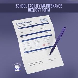 May include: A white school facility maintenance request form with dark blue text and headers, featuring sections for submitter information, location, and issue description, accompanied by a purple pen and a digital PDF product icon.