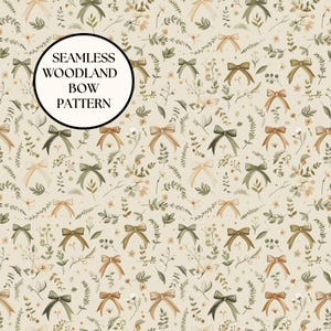 May include: A seamless pattern with woodland bows in beige, brown, and green, alongside floral and leaf motifs. The text "SEAMLESS WOODLAND BOW PATTERN" is displayed within a circular frame.