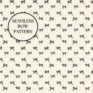 May include: A seamless pattern featuring small, dark gray bows scattered across a cream-colored background. A black circle with the words "SEAMLESS BOW PATTERN" is in the center. The bows are evenly spaced, creating a delicate and repeating design.