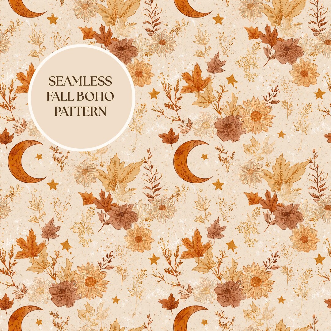 Seamless Fall Boho Pattern for Crafters and Designers Autumn Floral ...