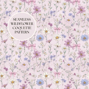 May include: A seamless pattern with a floral design of daisies, purple, blue, and white wildflowers, and pink bows on a pale pink backdrop. The text "SEAMLESS WILDFLOWER COQUETTE PATTERN" is in a white circle.