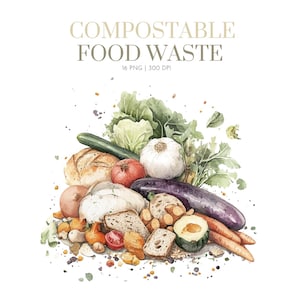 May include: Watercolor illustration of compostable food waste, featuring a variety of vegetables, bread, and other organic materials. The image includes a head of garlic, a tomato, a loaf of bread, and carrots. The text "COMPOSTABLE FOOD WASTE" is at the top.