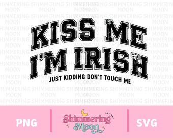 Bésame, soy irlandés, PNG del día de San Patricio, diseño de camiseta de San Patricio, PNG divertido, PNG del día de San Patricio, archivo de sublimación, tendencia png