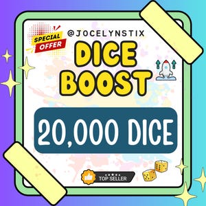 Mogo Dice Boost 20 000 dés (m'envoyer un message avant l'achat et lire la description)