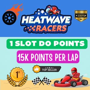Mogo Heatwave Racers (3 luglio 2025) - 1 slot 15k punti per giro - Totale 45k punti
