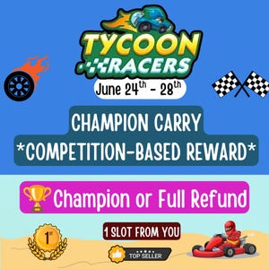 Mogo Tycoon Racers Carry (24th June 2026) - Get Champion or Full Refund | Competition-Based Reward